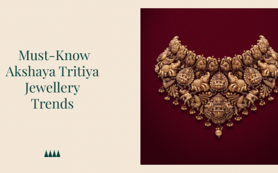 Akshaya Tritiya Jewellery: 7 Must-Know Jewellery Trends