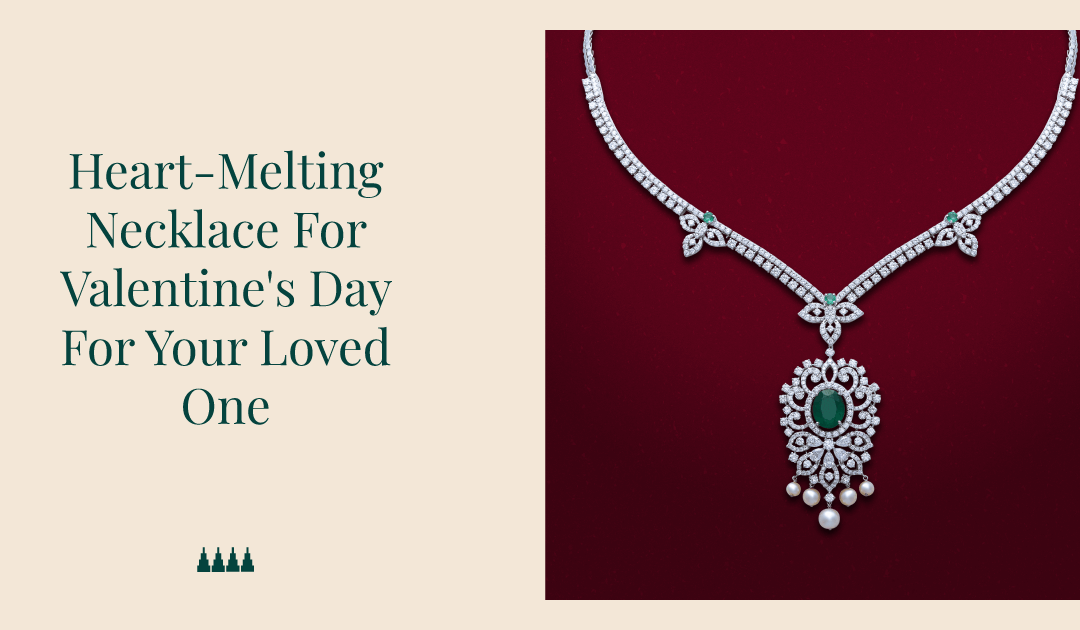 10 Heart-Melting Necklace For Valentine’s Day For Your Loved One