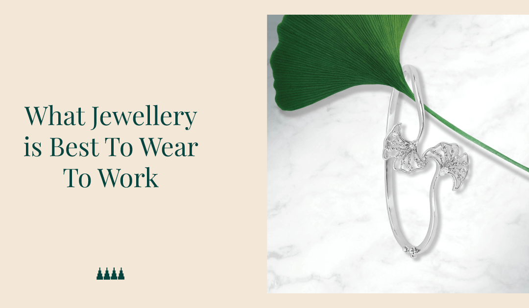 What Jewellery is Best To Wear To Work?