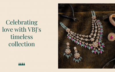 Celebrating love with VBJ’s Timeless Collection