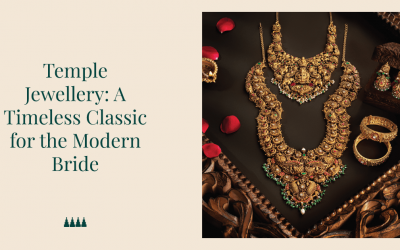 Temple Jewellery: A Timeless Classic for the Modern Bride