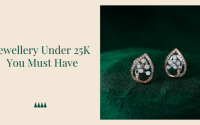 Jewellery Under 25K You Must Have