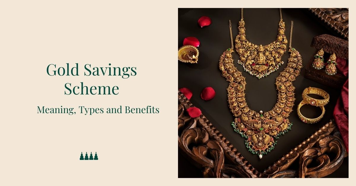 What is Gold Savings Scheme