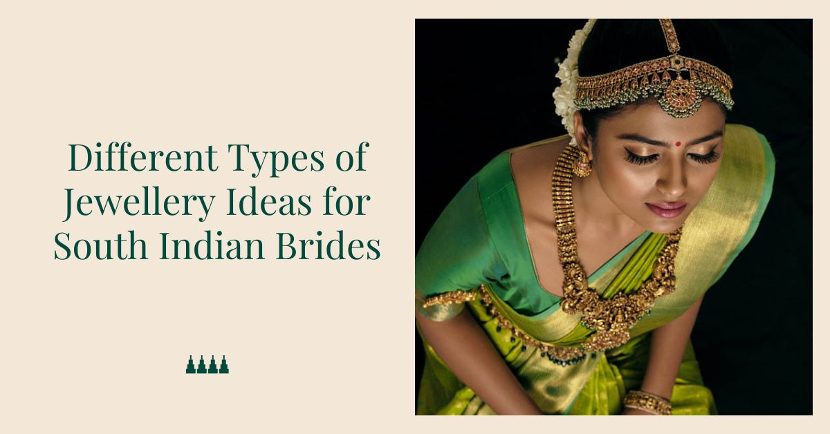 Jewellery Ideas for South Indian Brides