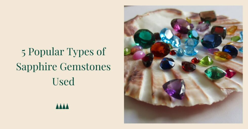 5 Popular Types of Sapphire Gemstones Used | VBJ