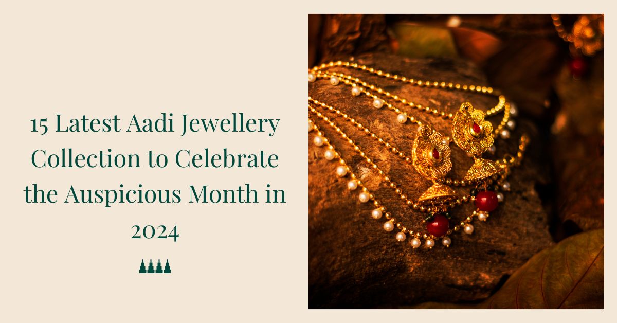 Aadi Jewellery Collection