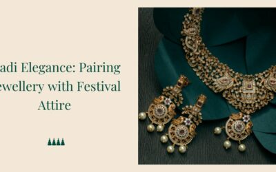 Pairing Jewellery with Festival Attire: Jewellery Accessories For Aadi