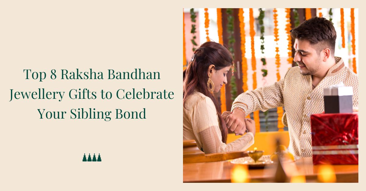 Raksha Bandhan Jewellery Gifts