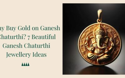 Why Buy Gold on Ganesh Chaturthi? 7 Beautiful Ganesh Chaturthi Jewellery Ideas