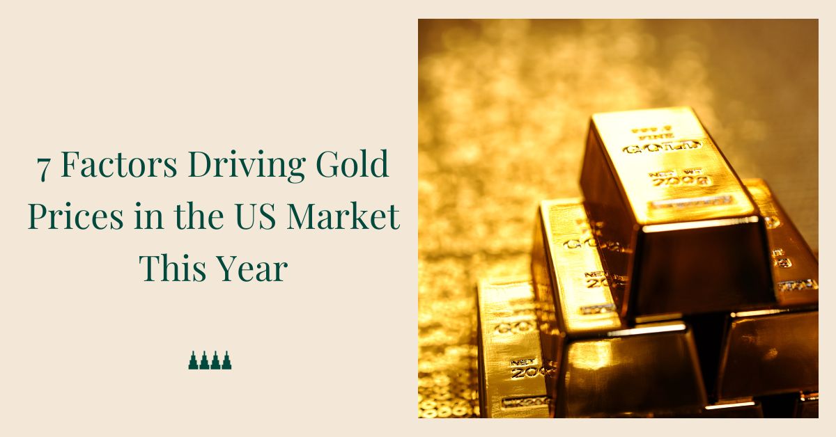 Factors Driving Gold Prices in the US