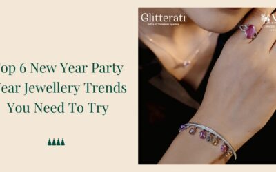 Top 6 New Year Party Wear Jewellery Trends You Need To Try