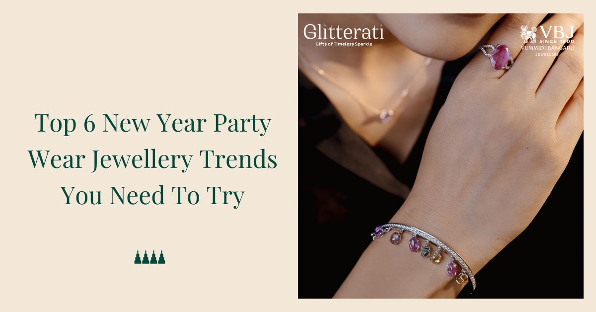 New Year Party Wear Jewellery Trends