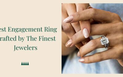 Best Engagement Ring Crafted by The Finest Jewellers