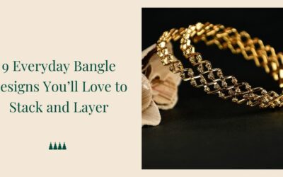 9 Everyday Bangle Designs You’ll Love to Stack and Layer