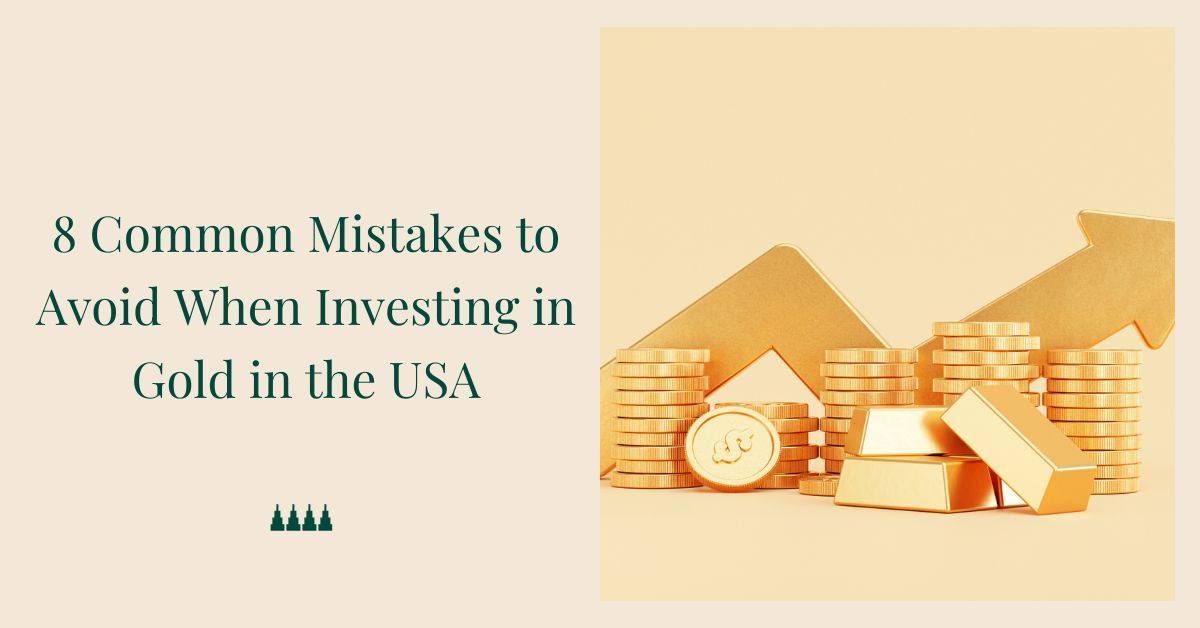 Mistakes to Avoid When Investing in Gold