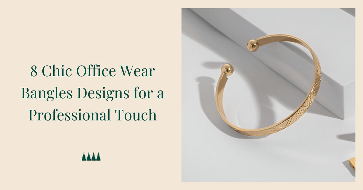 Office Wear Bangles