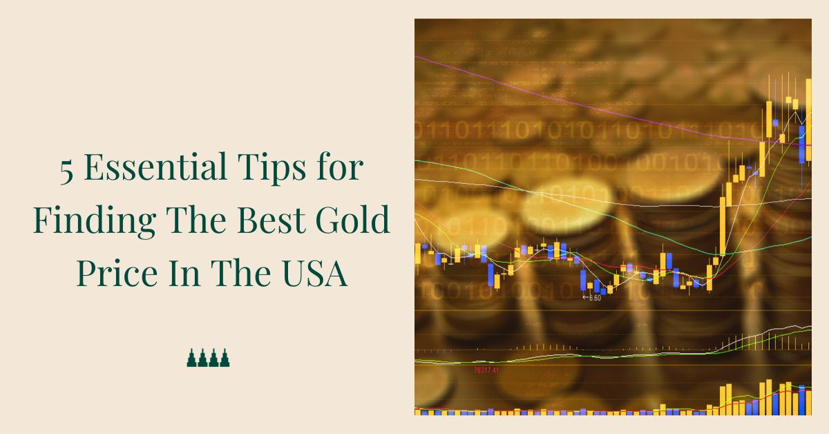 Tips for finding the best gold price