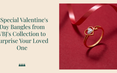 5 Special Valentine’s Day Bangles from VBJ’s Collection to Surprise Your Loved One